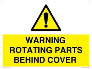 WARNING ROTATING PARTS BEHIND COVER
